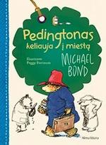 Pedingtonas keliauja į miestą - Michael Bond