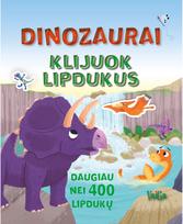 Dinozaurai. Klijuok lipdukus - Nėra Autoriaus