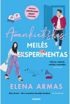 Amerikietiškas meilės eksperimentas - Elena Armas