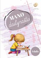 MANO dailyraštis 1 dalis