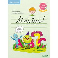 Lietuvių kalbos rašymo užduotys „Aš rašau!“ 1 klasei, 2 dalis