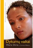 Dykumų vaikai - Waris Dirie,Corinna Milborn