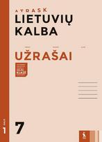 Lietuvių kalba. Užrašai 7 klasei, 1 dalis, serija Atrask