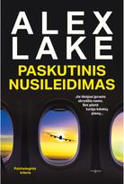 Paskutinis nusileidimas - Alex Lake