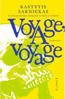 Voyage, voyage. E.knyga - Kastytis Sarnickas