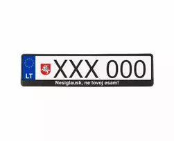 Juodi numerių rėmeliai - Nesiglausk, ne lovoj esam!