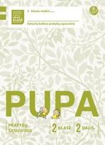 Pupa. Pratybų sąsiuvinis 2 klasei, 2 dalis