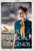 Perl Harboro merginos - Soraya M. Lane