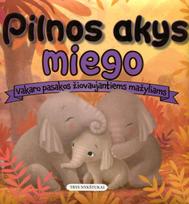 Pilnos akys miego (knyga su defektais) - Timothy Knapman, Izzy Down, Tiya Hall