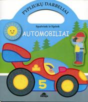 Pypliukų darbeliai. Automobiliai