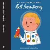 Mažų žmonių didelės svajonės. Neil Armstrong - Maria Isabel Sánchez Vegara
