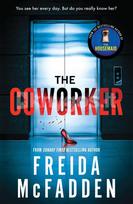 The Coworker - Freida McFadden