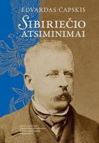 Sibiriečio atsiminimai - Edvardas Čapskis