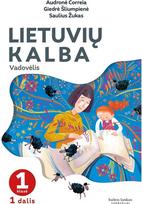 Lietuvių kalba. Vadovėlis 1 klasei, 1 dalis