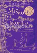 Mikė Pūkuotukas. Miško istorijos - Jane Riordan