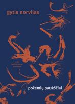 Požemių paukščiai - Gytis Norvilas