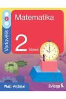 Matematika. Vadovėlis 2 klasei, 2 dalis. Serija Maži milžinai