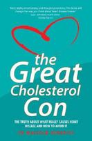 The Great Cholesterol Con - Dr Malcolm Kendrick