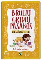 Brolių Grimų pasakos su užduotimis 7–8 metų vaikams