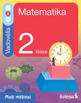 Matematika. Vadovėlis 2 klasei, 2 dalis. Serija „Maži milžinai“