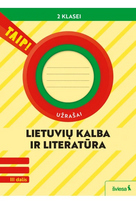 Lietuvių kalba ir literatūra. Užrašai 2 klasei, 3 dalis (pagal 2022 m. BUP). Serija TAIP!