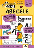 Šuniukas Mokas. Abėcėlė. Ruošiuosi mokyklai nuo 5 m.