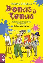 Domas ir Tomas. Detektyvės Upės byla Paryžiuje. 16 knyga - Tomas Dirgėla