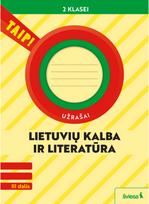 Lietuvių kalba ir literatūra. Užrašai 2 klasei, 3 dalis (pagal 2022 m. BUP). Ser ija TAIP!