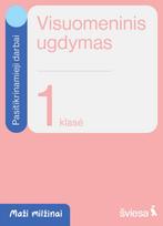 Visuomeninis ugdymas. Pasitikrinamieji darbai 1 klasei. Serija „Maži milžinai“