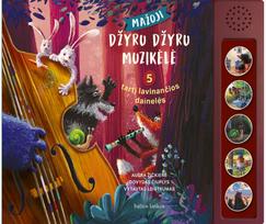 Mažoji džyru džyru muzikėlė. 5 tartį lavinančios dainelės - Aušra Žičkienė