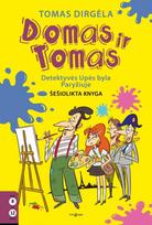 Domas ir Tomas, 16 knyga. Detektyvės Upės byla Paryžiuje - Tomas Dirgėla