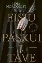 Eisiu paskui tave - Lina Nordquist