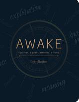 Awake: A Journal, a Guide, a Retreat, a Friend užrašinė Schiffer