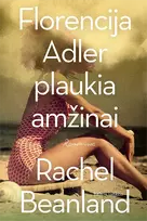 El. knyga Florencija Adler plaukia amžinai - Rachel Beanland