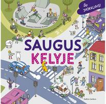 Saugus kelyje - Paulius Norvila