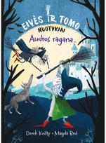 Eivės ir Tomo nuotykiai. Audros ragana - Derek Keitly