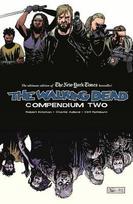 The Walking Dead Compendium Volume 2 - Robert Kirkman