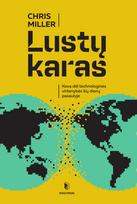 Lustų karas. Kova dėl technologinės viršenybės šių laikų pasaulyje