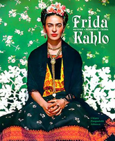 Frida Kahlo. Moteris, menininkė, ikona - Chiara Pasqualetti Johnson