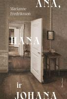 El. knyga Ana, Hana ir Johana - Marianne Fredriksson