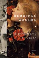 El. knyga Šimto metų istorija - Herbjørg Wassmo