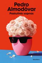 Paskutinis sapnas - Pedro Almodovar