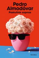Paskutinis sapnas - Pedro Almodovar
