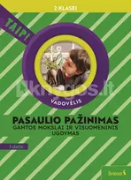 Pasaulio pažinimas. Gamtos mokslai ir visuomeninis ugdymas. Vadovėlis 2 klasei, 1 dalis (pagal 2022 m. BUP). Serija TAIP! - Rita Makarskaitė-Petkevičienė, Violeta Varnagirienė, Aušra Žemgulienė