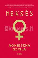 Heksės - Agnieszka Szpila