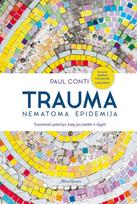 El. knyga Trauma - nematoma epidemija - Paul Conti