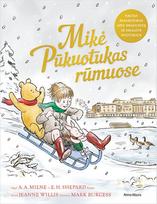 Mikė Pūkuotukas rūmuose - Jeanne Willis