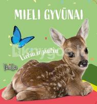 Mieli gyvūnėliai. Liečiu ir jaučiu. Elniukas