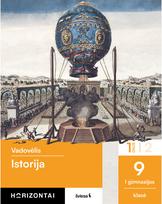 Istorija. Vadovėlis 9 (I gimnazijos) klasei, 1 dalis, serija Horizontai