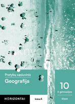 Geografija. Pratybų sąsiuvinis 10 (II gimnazijos) klasei, serija Horizontai - Simonas Šabanovas